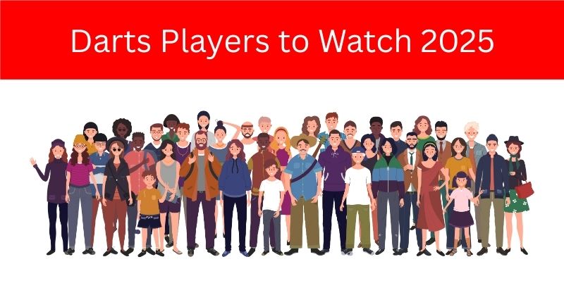Darts players to watch
