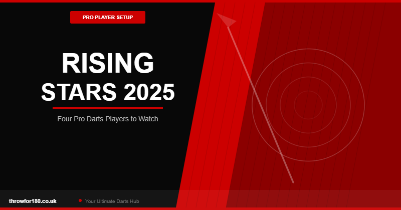 Rising Stars: Four Pro Darts Players to Watch in 2025