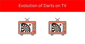 Evolution of Darts on TV