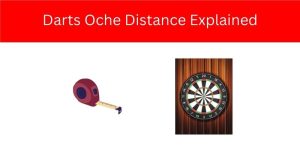 Darts Oche Distance