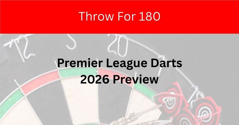 Premier League Darts 2026 Season Preview