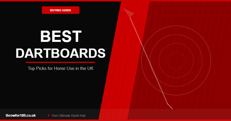 Best Dartboard for Home Use UK: Top Picks for Every Budget