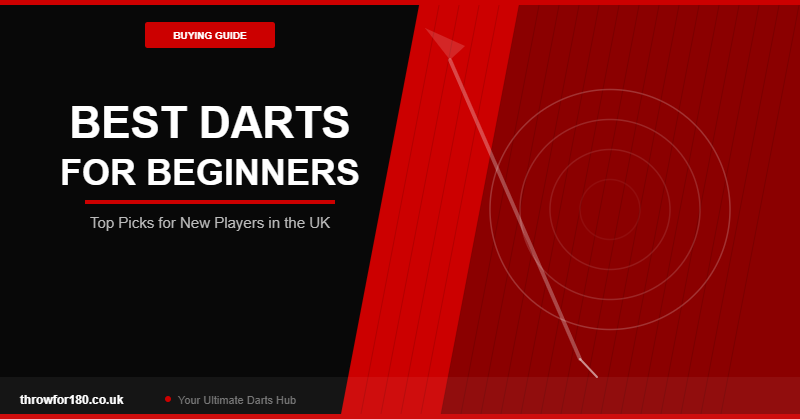 Best Darts for Beginners UK: Top Picks for New Players