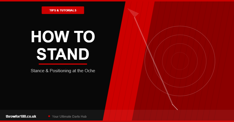 How to Stand When Throwing Darts how to stand when throwing darts