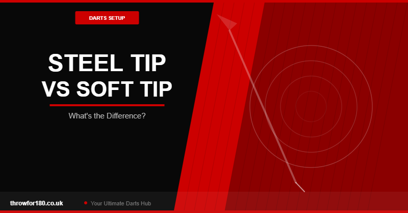 Steel Tip vs Soft Tip Darts – What’s the Difference and Which Should You Choose? steel tip vs soft tip darts